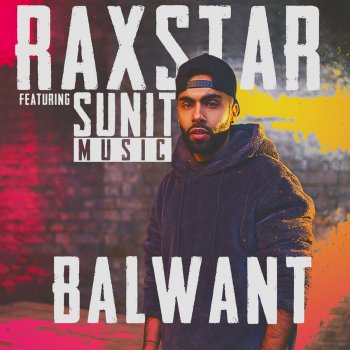 Raxstar feat. SunitMusic Balwant