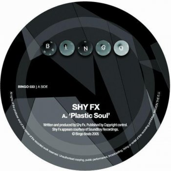 Shy FX Plastic Soul