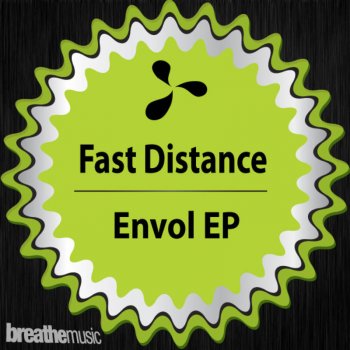 Fast Distance Envol