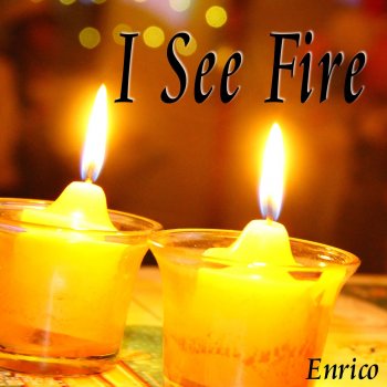 Enrico I See Fire