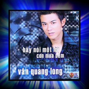 Van Quang Long Doi Bo Tinh Yeu