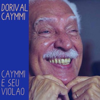 Dorival Caymmi 2 de Feveriro