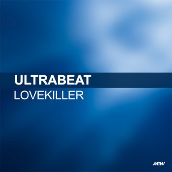 Ultrabeat feat. Alex K Lovekiller - Alex K Remix