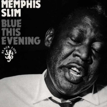 Memphis Slim Blue This Evening