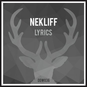 Nekliff Lyrics