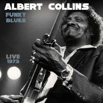 Albert Collins Get Your Business Straight