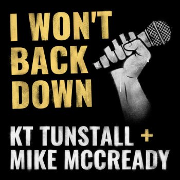 KT Tunstall feat. Mike McCready I Won't Back Down