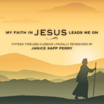 Janice Kapp Perry I Seek the Lord Daily