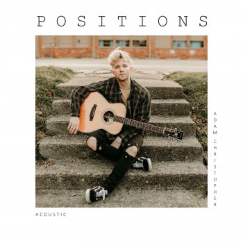 Adam Christopher positions - Acoustic