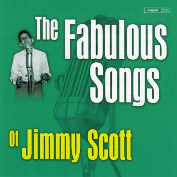 Jimmy Scott If I Ever Lost You