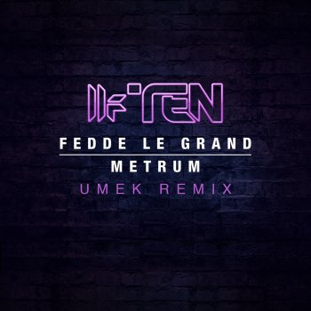 Fedde Le Grand Metrum (Umek Remix)