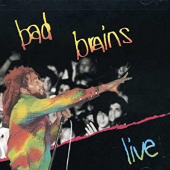 Bad Brains I Against I - Live