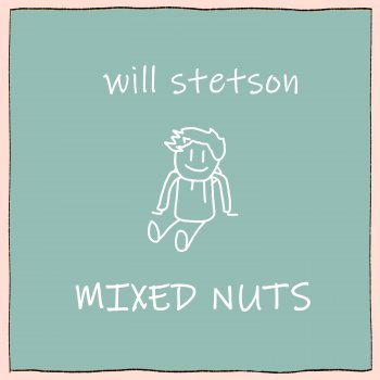 Will Stetson Mixed Nuts