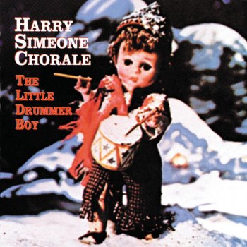 Harry Simeone Chorale The Little Drummer Boy - Single Version
