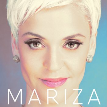 Mariza feat. Carolina Deslandes, Jorge Palma, Mafalda Veiga, Marisa Liz, Ricardo Ribeiro & Tim Trigueirinha
