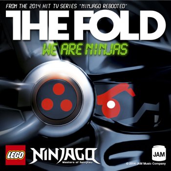 The Fold LEGO NINJAGO - WE ARE NINJAS