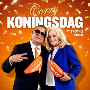 Corry Konings feat. Brownie Dutch Corry Koningsdag