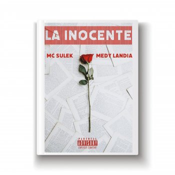 MC Sulek La Inocente (feat. Medylandia)