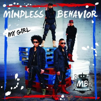 Mindless Behavior My Girl (remix)