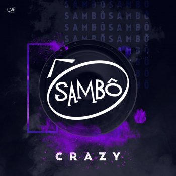 Sambô Crazy