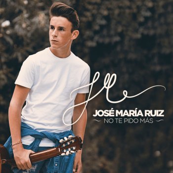 José María Ruiz Si Tú Quisieras