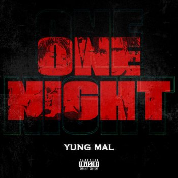 Yung Mal One Night