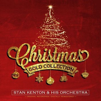 Stan Kenton & His Orchestra Once in Royal David's City