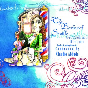 London Symphony Orchestra feat. Claudio Abbado Il barbiere di Siviglia, Act 2, No. 15 Temporale (Thunderstorm)