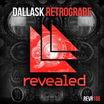 DallasK Retrograde - Original Mix