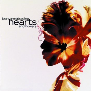 Joan Armatrading Hearts and Flowers