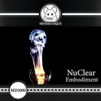 Nuclear Embodiment - Original Mix