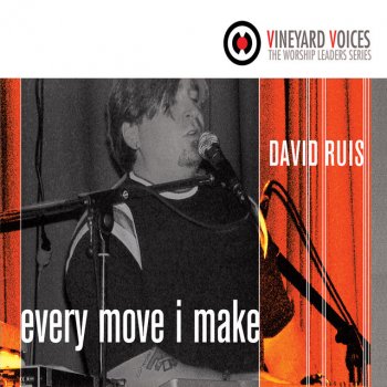 David Ruis Every Move I Make