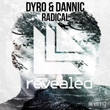 Dyro feat. Dannic Radical