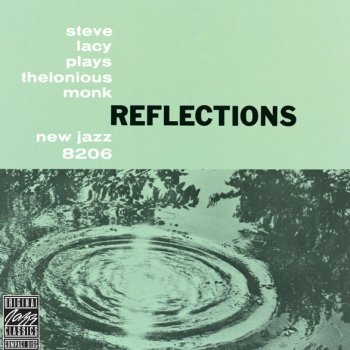 Steve Lacy Reflections