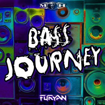 Furyan Bass Journey