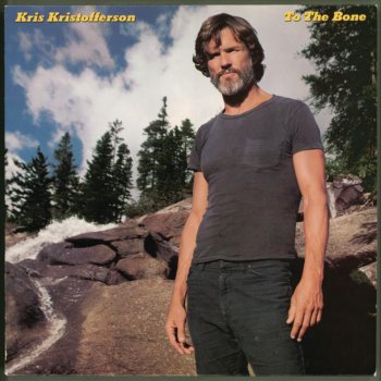 Kris Kristofferson I'll Take Any Chance I Can with You