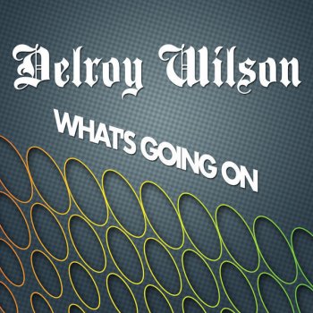 Delroy Wilson There's No Getting over Me