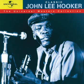 John Lee Hooker Ground Hog Blues