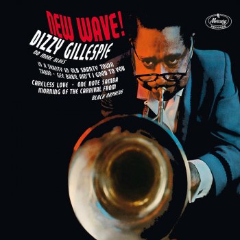 Dizzy Gillespie Chega De Saudade (No More Blues)