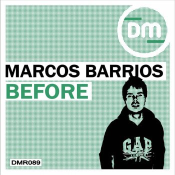 Marcos Barrios Before