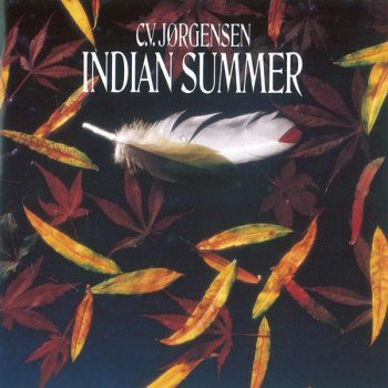 C.V. Jørgensen Indian Summer
