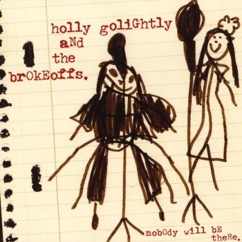 Holly Golightly & The Brokeoffs Medicine Water
