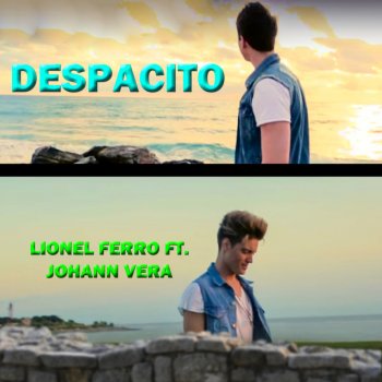 Lionel Ferro feat. Johann Vera Despacito