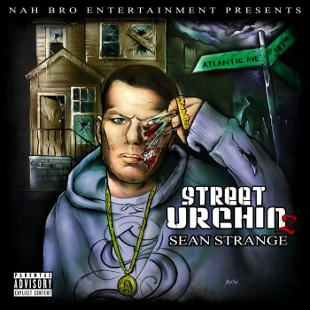 Sean Strange feat. Corey Joseph & Jay Gill The Nah Brothers - Prod. Sean Strange