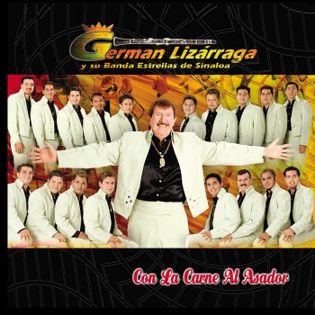 Germán Lizárraga y Su Banda Estrellas de Sinaloa Mas Terco Que una Mula