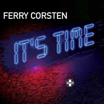 Ferry Corsten It's Time - Agnelli & Nelson Remix