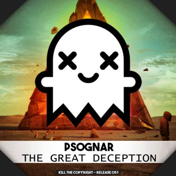 PsoGnar The Great Deception