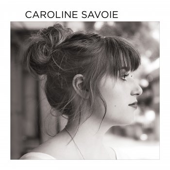 Caroline Savoie Aux alentours