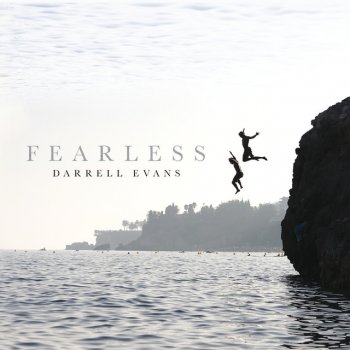 Darrell Evans Fearless
