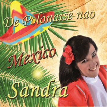 Sandra De Polonaise nao Mexico
